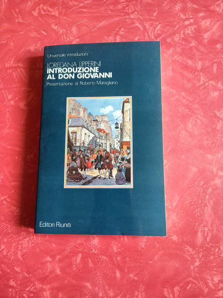 Introduzione al Don Giovanni | Loredana Lipperini - Editori Riuniti