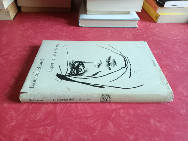Il giorno della civetta | Leonardo Sciascia - Einaudi