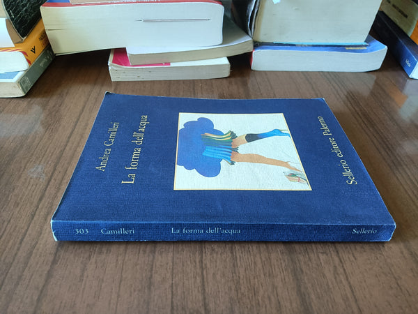 La forma dell’acqua | Andrea Camilleri - Sellerio