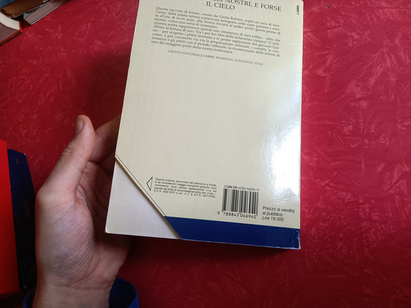 Forse i travagli nostri, e forse il cielo. Lettere scelte 1807 - 1837 | Giacomo Leopardi - Bompiani