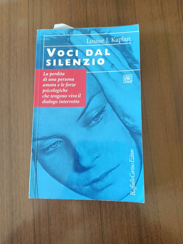 Voci dal silenzio | Louise J. Kaplan - Raffaello Cortina Editore