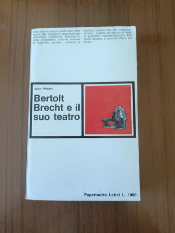 Bertol Brecht e il suo teatro | John Willett