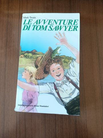 Le avventure di Tom Sawyer | Mark Twain