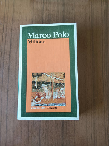 Il milione | Marco Polo - Garzanti