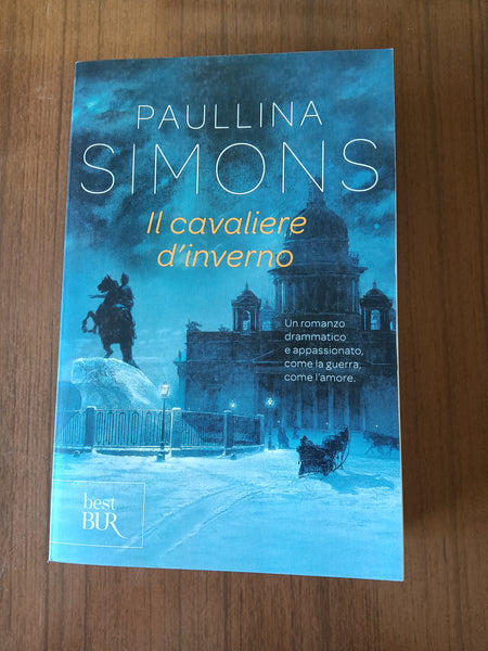 Il cavaliere d’inverno | Paullina Simons - Rizzoli