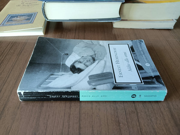 Addio alle armi | Ernest Hemingway - Mondadori