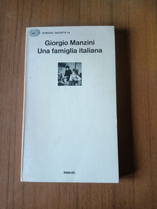 Una famiglia italiana | Giorgio Manzini - Einaudi