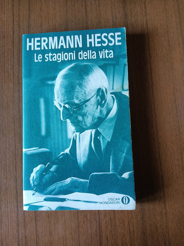 Le stagioni della vita | Hermann Hesse - Mondadori