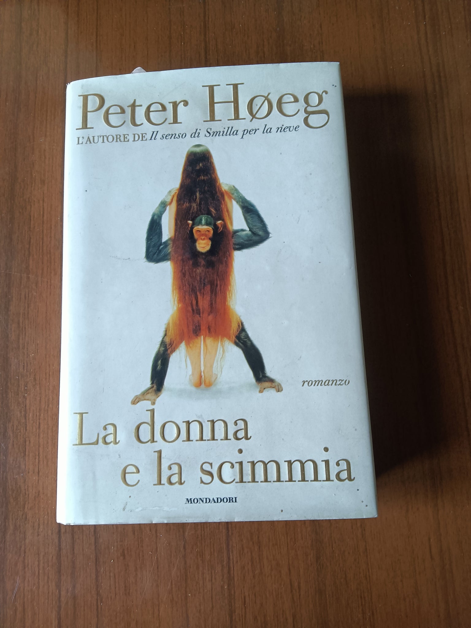 La donna e la scimmia | Peter Hoeg - Mondadori