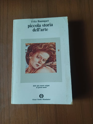 Piccola storia dell’arte | Fritz Baumgart - Mondadori
