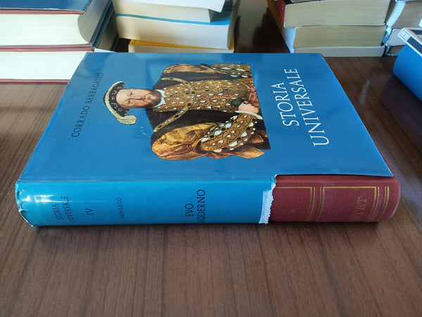 Storia Universale Vol. IV Parte prima L’età della rinascenza e della riforma | Corrado Barbagallo