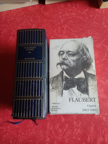 Opere 1863-1880 | Gustave Flaubert - Mondadori