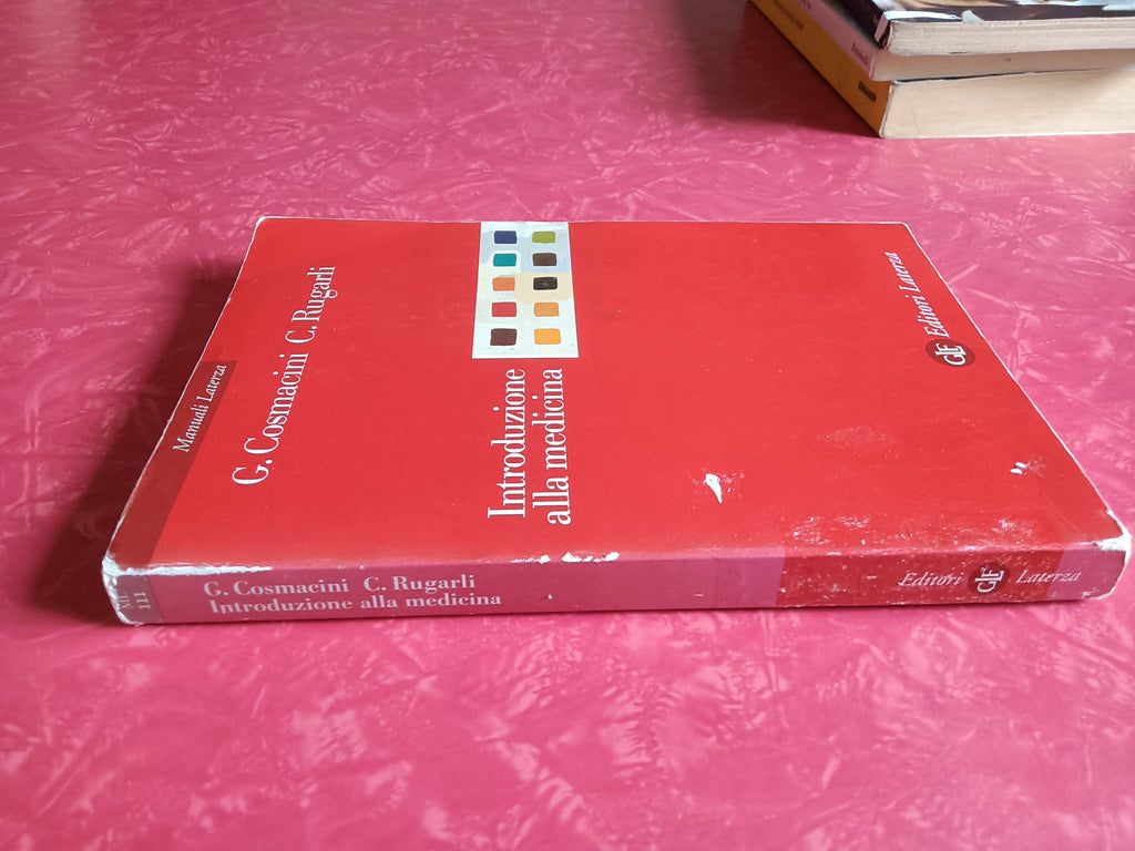 Introduzione alla medicina Cosmacini; Claudio Rugarli Late