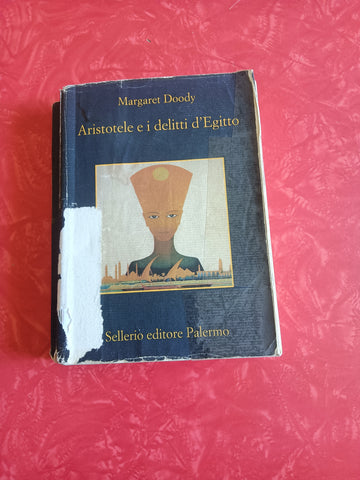 Aristotele e i delitti d’Egitto | Doody Margaret - Sellerio