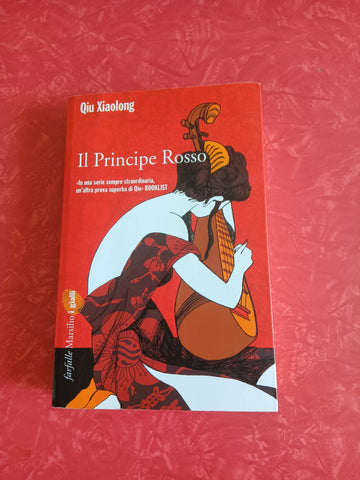 Il principe rosso | Qui Xiaolong - Marsilio