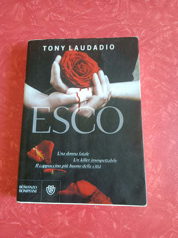 Esco | Tony Laudadio - Bompiani