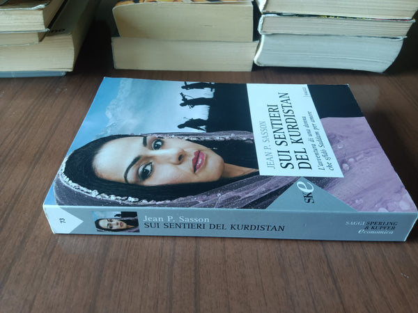 Sui sentieri del Kurdistan | Jean P. Sasson