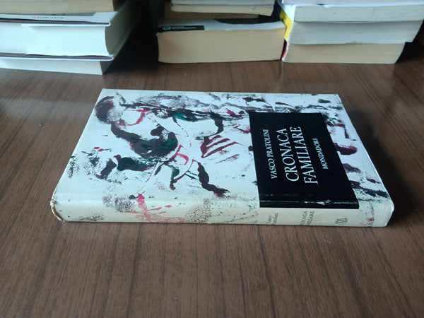 Cronaca familiare | Vasco Pratolini - Mondadori