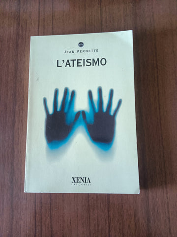 L’ateismo | Jean Vernette - Mondadori