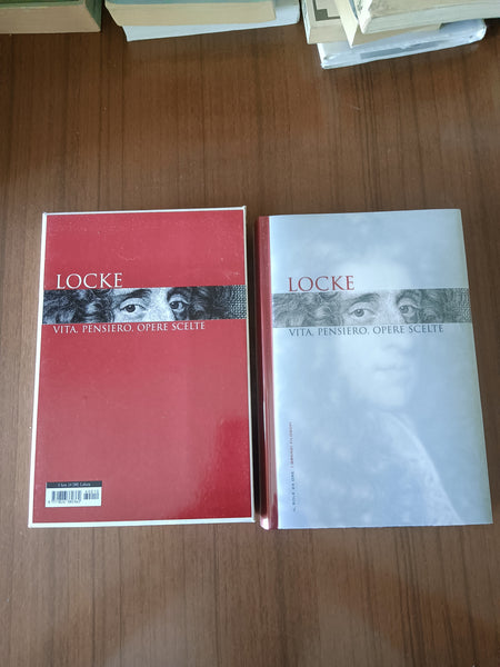 Locke: vita pensiero opere scelte