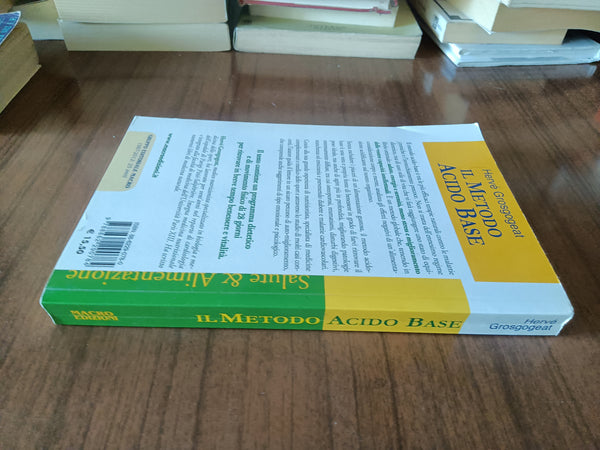 Il metodo acido base | Herve’ Grosgogeat