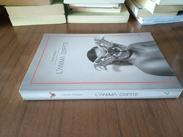 L’anima ospite | Claudio Balugani