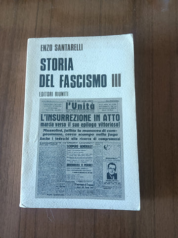 Storia del Fascismo Vol. III | Enzo Santarelli - Editori Riuniti