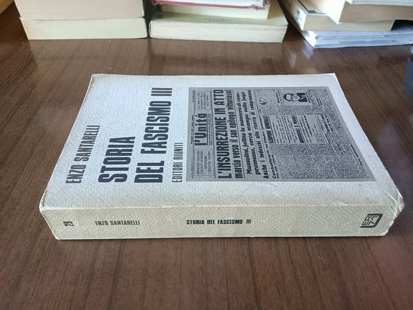Storia del Fascismo Vol. III | Enzo Santarelli - Editori Riuniti