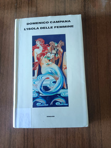 L’isola delle femmine | Domenico Campana - Einaudi