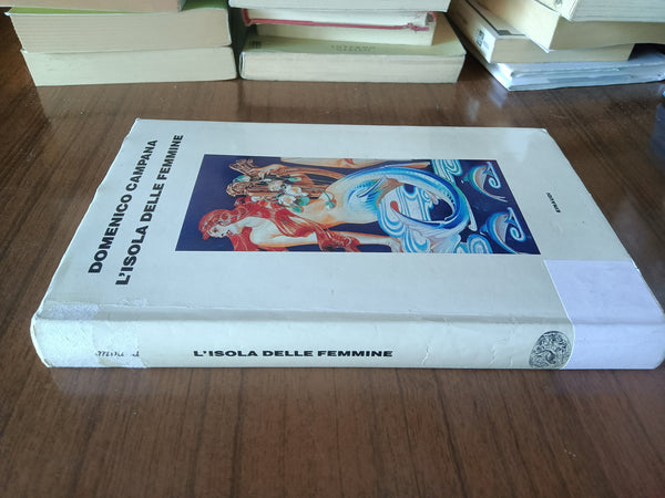 L’isola delle femmine | Domenico Campana - Einaudi