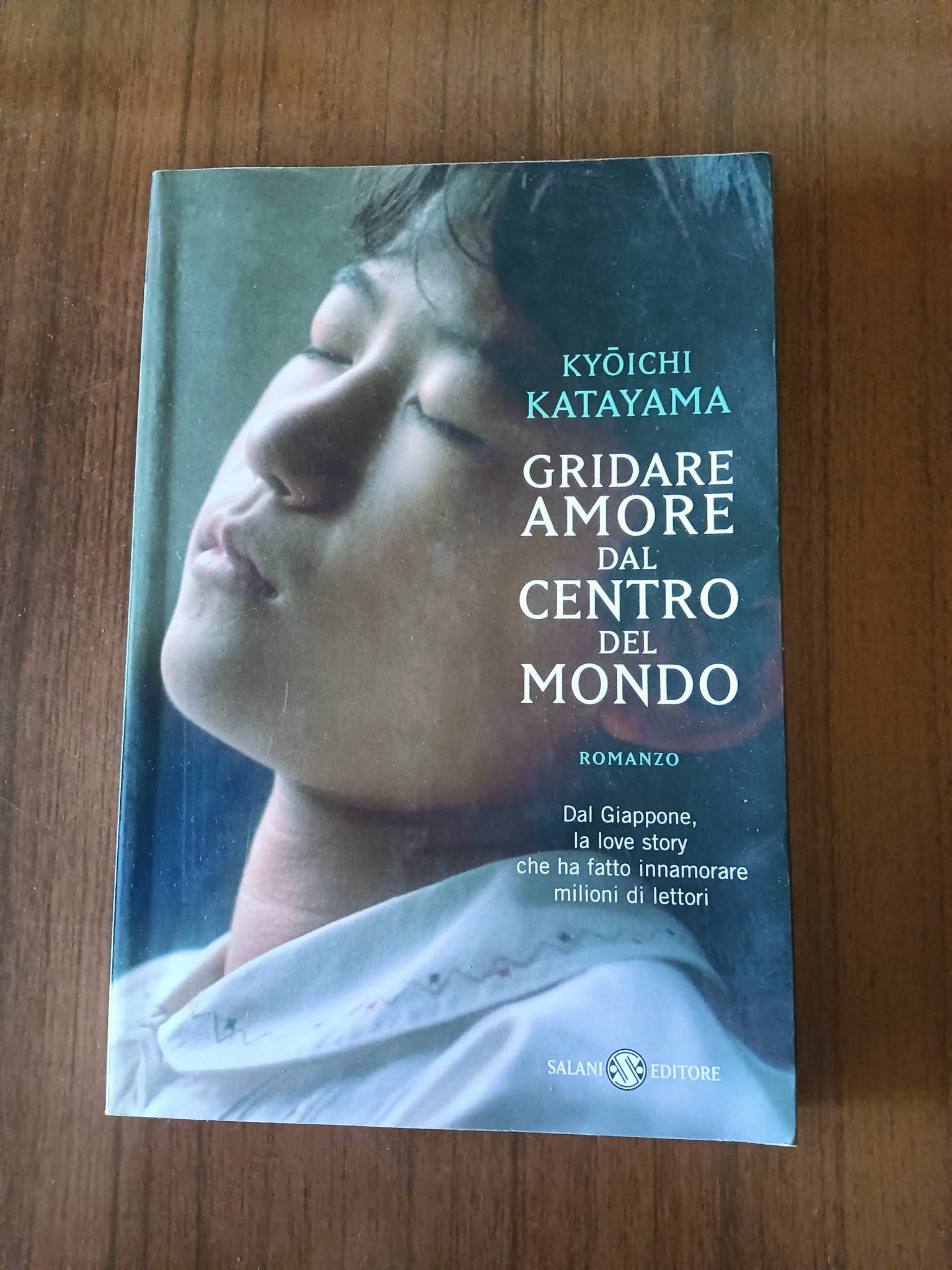 Gridare amore dal centro del mondo | Kyoichi Katayama - Salani