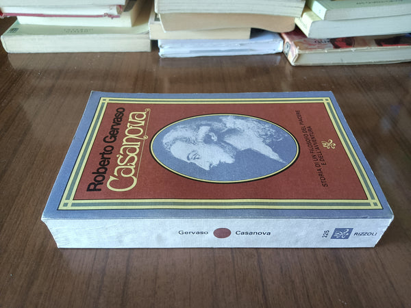 Casanova | Roberto Gervaso - Rizzoli