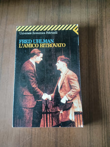 L’amico ritrovato | Fred Uhlman - Feltrinelli