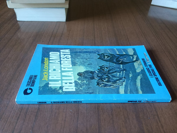 Il Richiamo della Foresta | Jack London - Bompiani