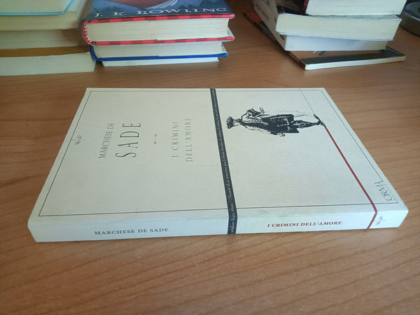 I crimini dell’amore | Marchese De Sade