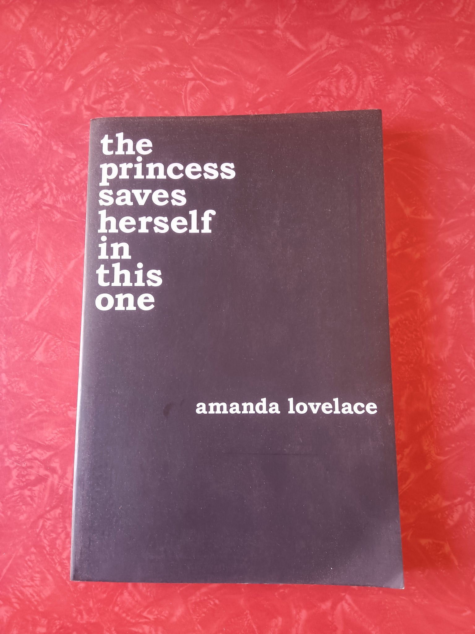 The princess saves herself in this one | Amanda Lovelace