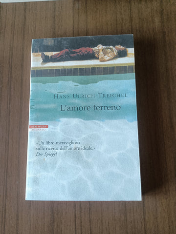 L’amore terreno | Hans Ulrich Treichel - Neri Pozza