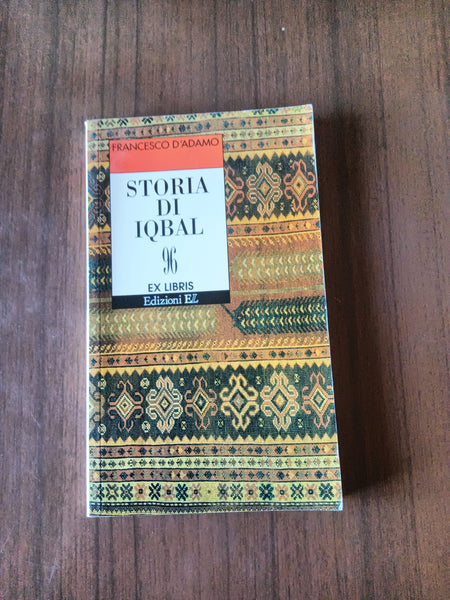 Storia di Iqbal | Francesco D’adamo