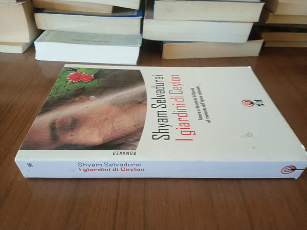 I giardini di Ceylon | Shyam Selvadurai