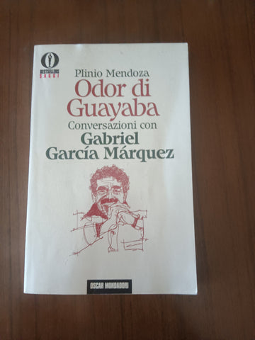Odor di guayaba | Plinio Mendoza - Mondadori