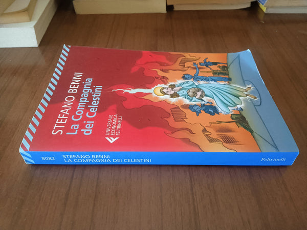 La Compagnia dei Celestini | Stefano Benni - Feltrinelli