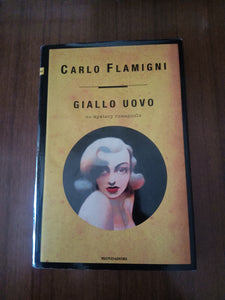 Giallo uovo | Carlo Flamigni - Mondadori