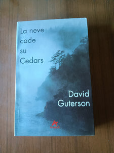 La neve cade su Cedars | David Guterson