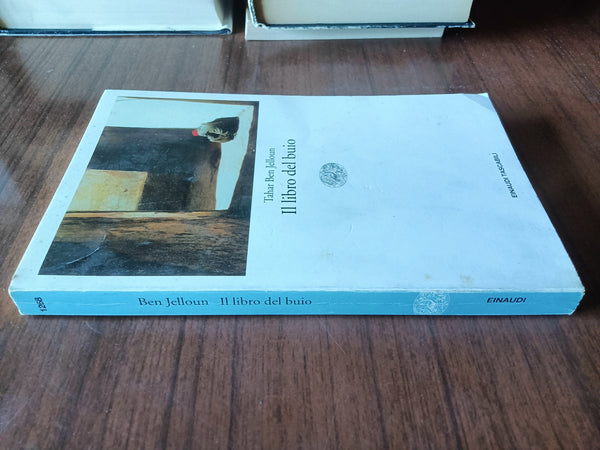 Il libro del buio | Tahar Ben Jelloun - Einaudi