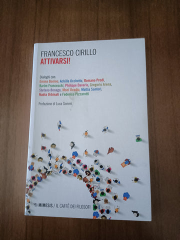 Attivarsi! | Francesco Cirillo