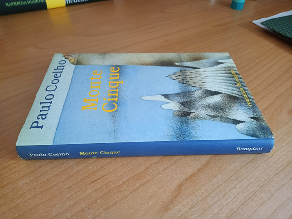 Monte cinque | Paulo Coelho - Bompiani