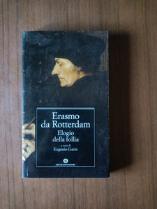 Elogio della follia | Erasmo da Rotterdam - Mondadori