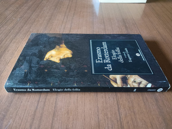 Elogio della follia | Erasmo da Rotterdam - Mondadori