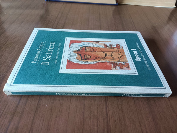 Il Satiricon | Petronio Arbitro