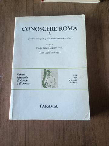 Conoscere roma 3 | Maria Teresa Lupidi Sciolla, a cura di